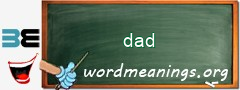 WordMeaning blackboard for dad